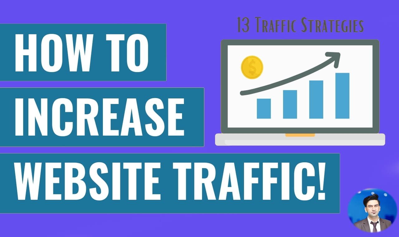 13 Ways to Increase Traffic to Your Website